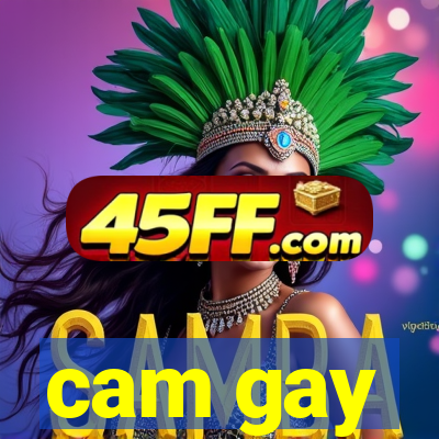 cam gay